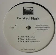 Twisted Black – True Hustler / Block Bleedin (Vinyl, 12")