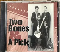 Two Bones And A Pick – Two Bones & A Pick (CD)