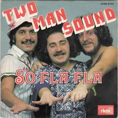 Two Man Sound – So Fla Fla (Vinyl, 7")