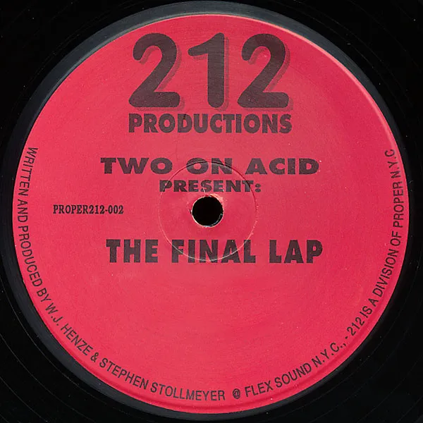 Two On Acid – The Final Lap