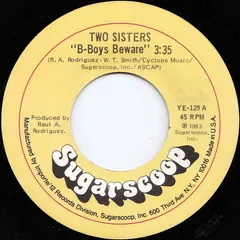 Two Sisters Sugarscoop – B-Boys Beware (Vinyl, 7")