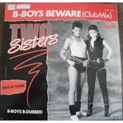 Two Sisters Barclay – B-Boys Beware (Vinyl, 12")