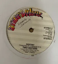 Two Sisters – Destiny / B-Boys Beware (Vinyl, 7")