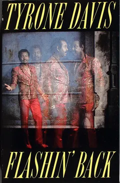 Tyrone Davis – Flashin' Back (Cassette, Album)
