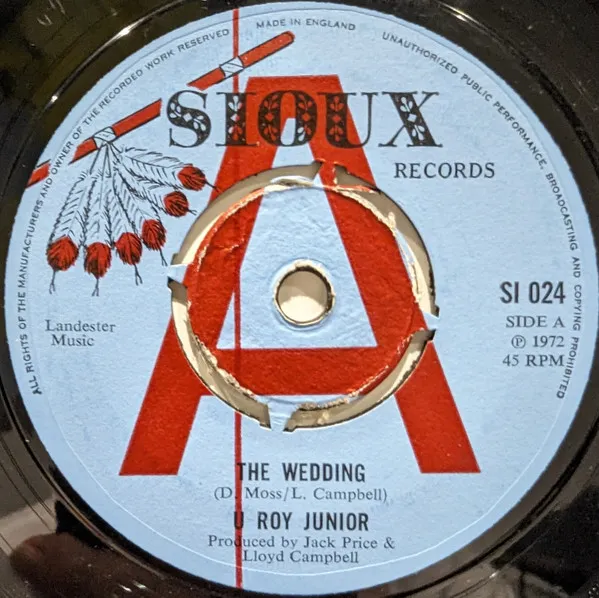 U Roy Junior* – The Wedding