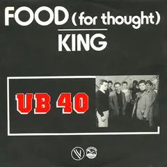 UB40 – Food (For Thought) / King (Vinyl, 7")