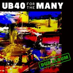 UB40 – For The Many (Dub) (File, FLAC)