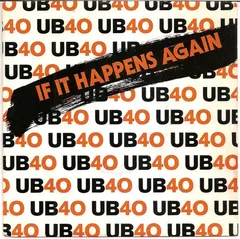 UB40 – If It Happens Again (Vinyl, 7")