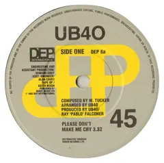 UB40 – Please Don't Make Me Cry (Vinyl, 7")