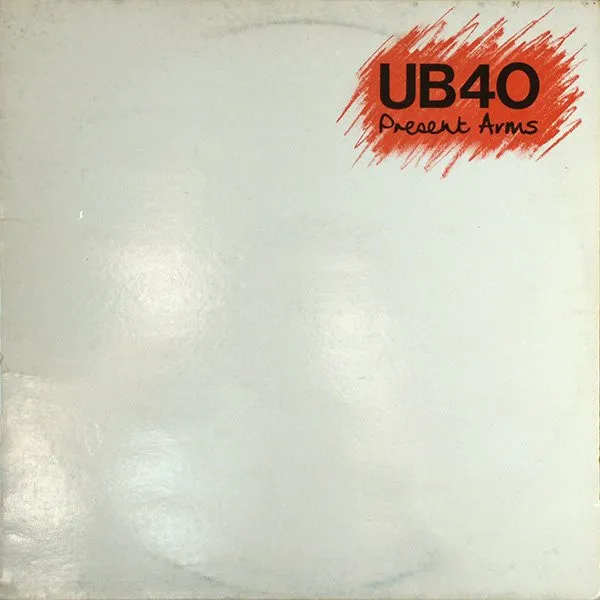UB40 – Present Arms