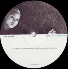 Ultra Naté – Found A Cure (Vinyl, 12")