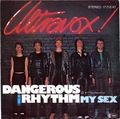 Ultravox – Dangerous Rhythm (Vinyl, 7")