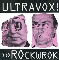 Ultravox!* – ROckwrok (Vinyl, 7")