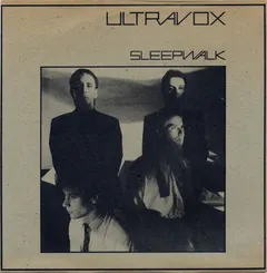 Ultravox – Sleepwalk (Vinyl, 7")