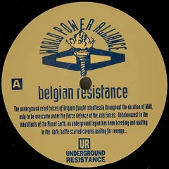 Underground Resistance – Belgian Resistance (Vinyl, 12")