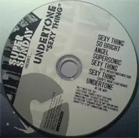 Undertone – Sexy Thing (CD, EP)