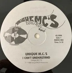 Unique M.C.'s – I Can't Understand (Vinyl, 12")