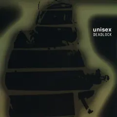 Unisex (2) – Deadlock (CD, EP)