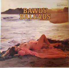 Unknown artist – Bawdy Ballads (Vinyl, LP)