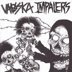 Vaaska / Impalers* – Vaaska / Impalers (Vinyl, 7")
