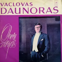 Vaclovas Daunoras – Operų Arijos (Vinyl, LP)