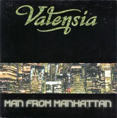 Valensia – Man From Manhattan (CD, Single)