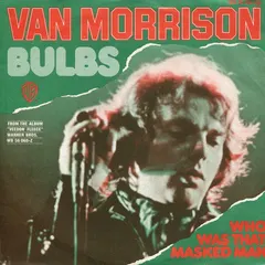 Van Morrison – Bulbs (Vinyl, 7")