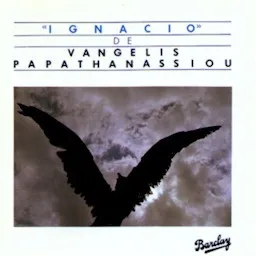 Vangelis Papathanassiou* – Ignacio