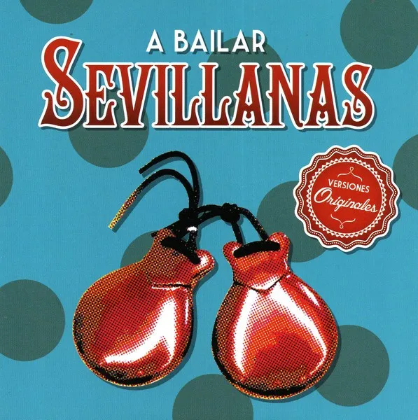 Various – A Bailar Sevillanas