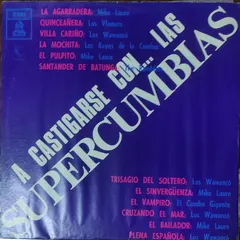 Various – A Castigarse Con Las Supercumbias! (Vinyl, LP)