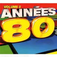 Various – Années 80 - Volume 2 (CD, Compilation)