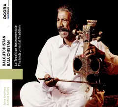 Various – Baloutchistan: La Tradition Instrumentale = Baluchistan: The Instrumental Tradition (CD, Reissue)