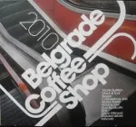 Various – Belgrade Coffee Shop 2010 (CD, Compilation)