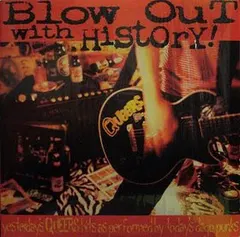 Various – Blow Out With History! (Vinyl, LP)