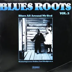 Various – Blues All Around My Bed (Vinyl, LP)