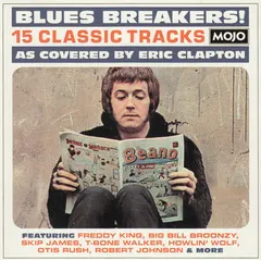Various – Blues Breakers! (15 Classic Tracks As Covered By Eric Clapton) (CD, Compilation)