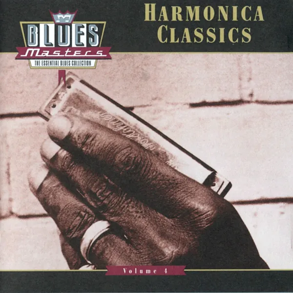 Various – Blues Masters, Volume 4: Harmonica Classics