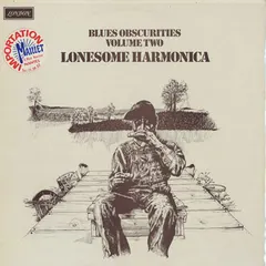 Various – Blues Obscurities Volume Two Lonesome Harmonica (Vinyl, LP)