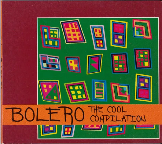 Various – Bolero - The Cool Compilation