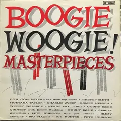 Various – Boogie Woogie! Masterpieces (Vinyl, LP)