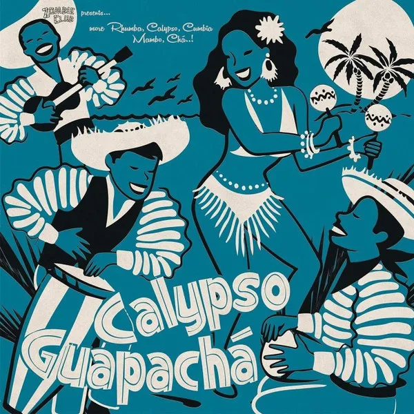 Various – Calypso Guapachá