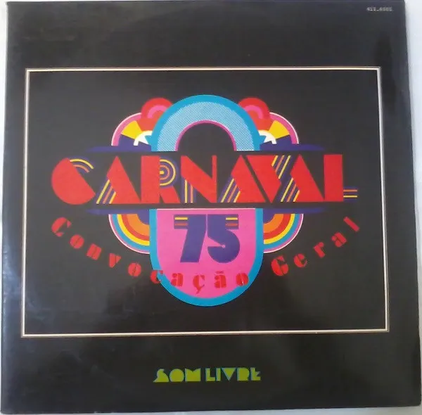 Various – Carnaval 75 - Convocação Geral