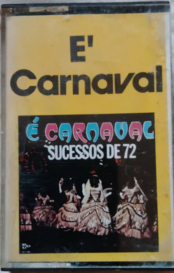 Various – É Carnaval - Sucessos De 72