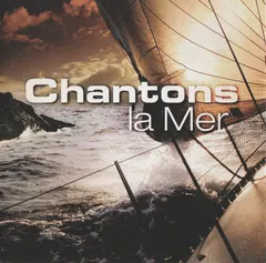 Various – Chantons La Mer (CD, Compilation)