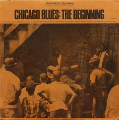 Various Testament Records – Chicago Blues: The Beginning (Vinyl, LP)
