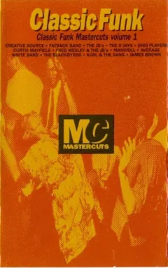 Various – Classic Funk Mastercuts Volume 1 (Cassette, Compilation)