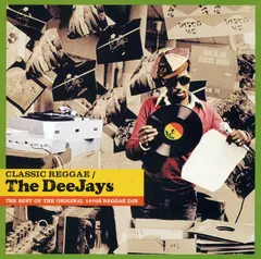 Various – Classic Reggae - The Deejays (CD, Compilation)