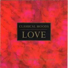 Various – Classical Moods: Love (CD, Compilation)