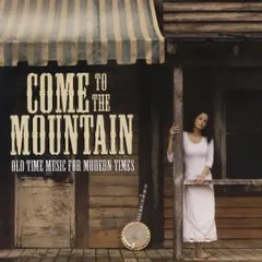 Various – Come To The Mountain (CD, Compilation)