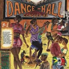Various – Dance-Hall Conquer-Ra (Vinyl, LP)